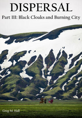 Black Cloaks and Burning City