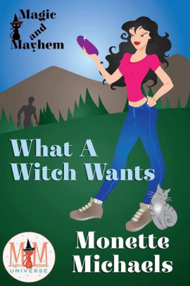 What A Witch Wants