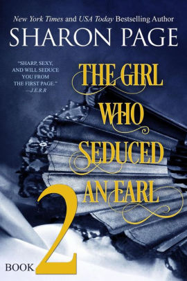 The Girl Who Seduced an Earl - Book 2