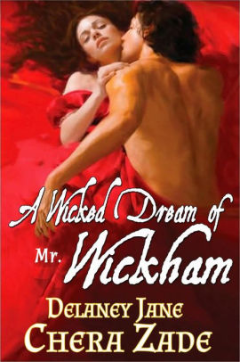 A Wicked Dream of Mr. Wickham