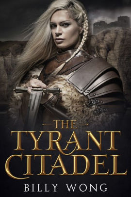 The Tyrant Citadel
