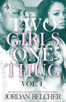 Two Girls One Thug