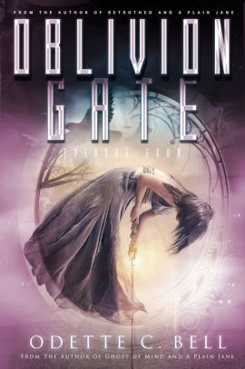 Oblivion Gate Episode Four