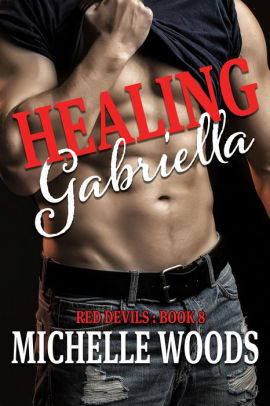 Healing Gabriella
