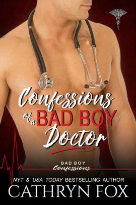 Confessions of a Bad Boy Doctor