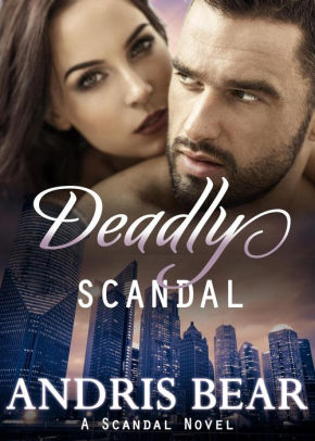 Deadly Scandal