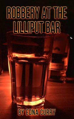 Robbery at the Lilliput Bar