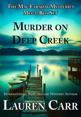 Murder on Deep Creek