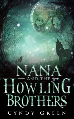 Nana and the Howling Brothers