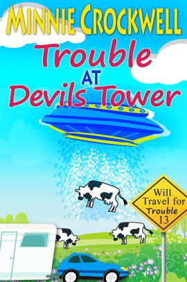 Trouble at Devils Tower