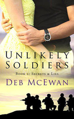Unlikely Soldiers Book 2