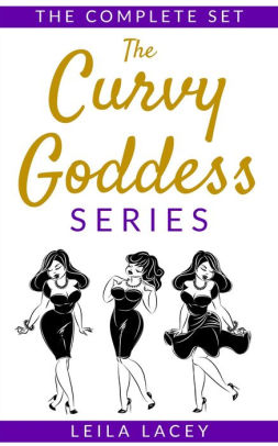 The Curvy Goddess Series