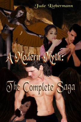A Modern Myth: The Complete Saga