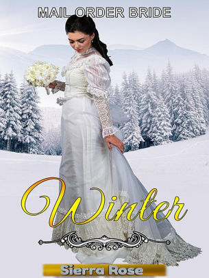 Mail Order Bride: Winter