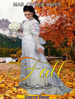 Mail Order Bride: Fall