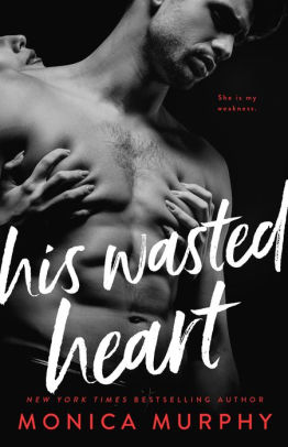 His Wasted Heart