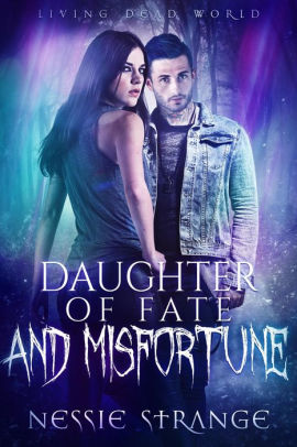 Daughter of Fate and Misfortune