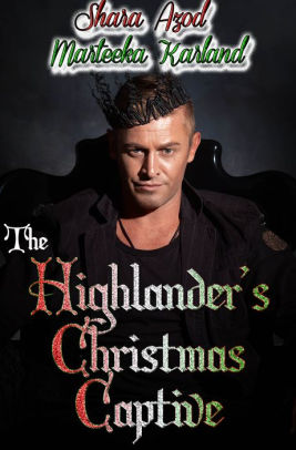 The Highlanders Christmas Captive