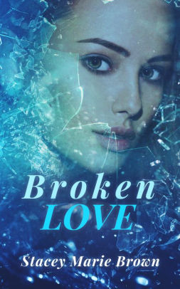 Broken Love