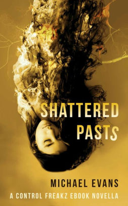 Shattered Pasts