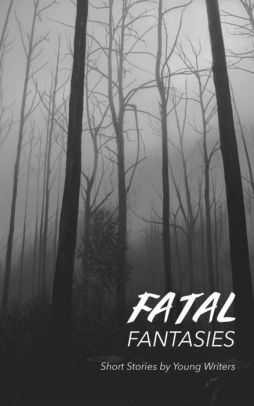 Fatal Fantasies