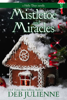 Mistletoe and Miracles