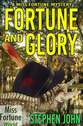 Fortune and Glory
