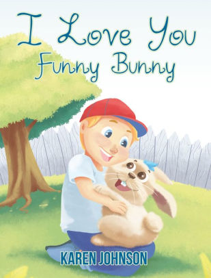 I Love You Funny Bunny