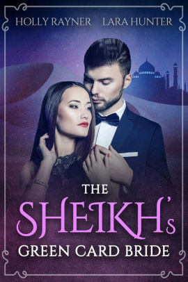 The Sheikh's Green Card Bride