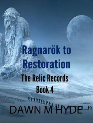 Ragnarok to Restoration