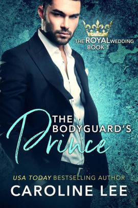 The Bodyguard's Prince