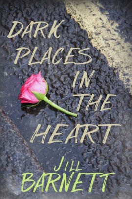 Dark Places In The Heart