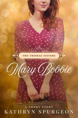 Mary Bobbie: A Short Story