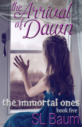 The Arrival of Dawn