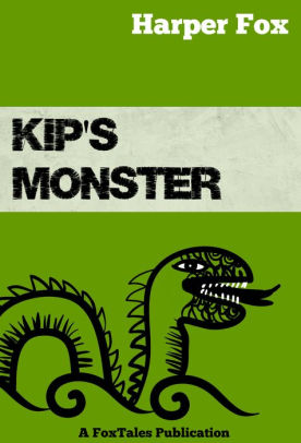 Kip's Monster