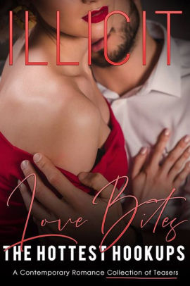 Illicit Love Bites