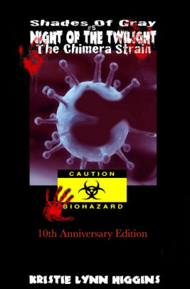 Night of the Twilight: the Chimera Strain