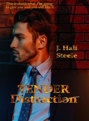 Tender Distraction