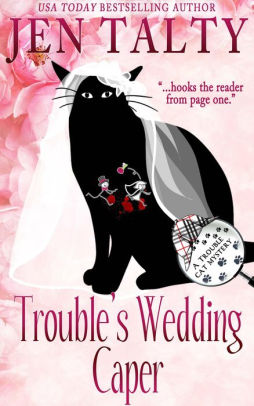 Trouble's Wedding Caper