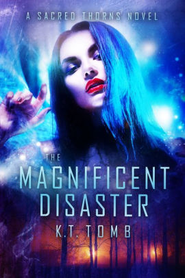 The Magnificent Disaster