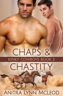 Chaps & Chastity