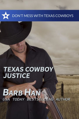 Texas Cowboy Justice