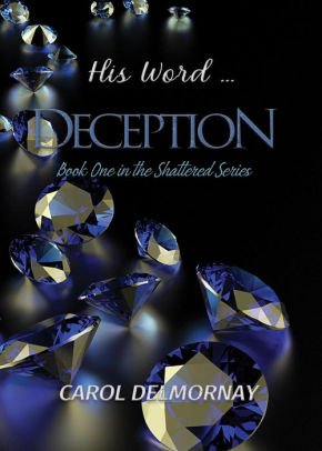 His Word...Deception
