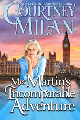 Mrs. Martin's Incomparable Adventure: A Novella
