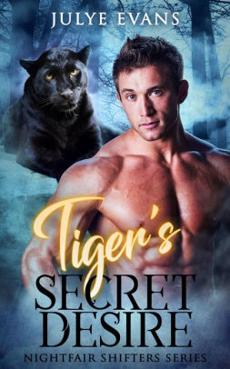 Tiger's Secret Desire