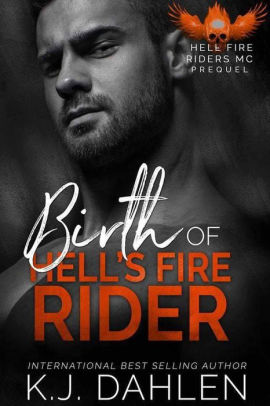 Birth Of Hells Fire Rider