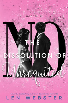 The Dissolution of Unrequited