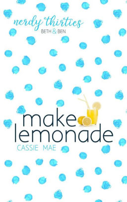 Make Lemonade