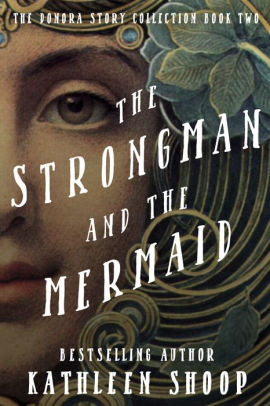 The Strongman and the Mermaid