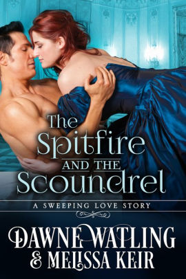 The Spitfire and the Scoundrel